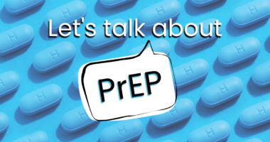 Lets Talk about PrEP